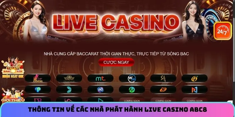 Thông tin về các nhà phát hành live casino ABC8 
