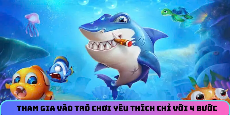 Tham gia vào trò chơi yêu thích chỉ với 4 bước nhanh gọn